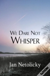 Capa do artigo We Dare Not Whisper