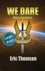 We Dare - Preview