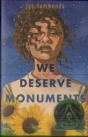 We Deserve Monuments - Preview