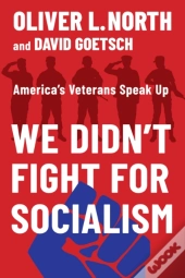 We Didn'T Fight For Socialism