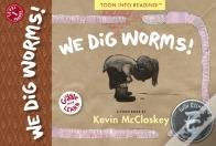 We Dig Worms!