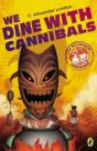 We Dine With Cannibals - Preview