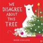 We Disagree About This Tree - Preview