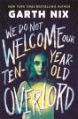 We Do Not Welcome Our Ten-Year-Old Overlord - Preview