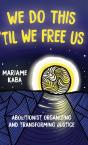 We Do This 'Til We Free Us - Preview