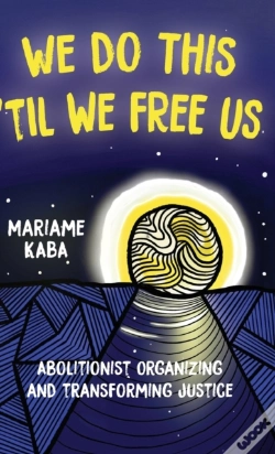 Capa do artigo We Do This 'Til We Free Us