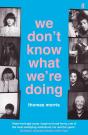 We Don'T Know What We'Re Doing - Preview