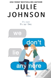 We Don'T Lie Anymore