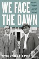 We Face The Dawn