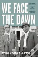 We Face The Dawn