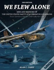 We Flew Alone 2nd Edition
