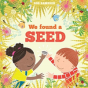 We Found A Seed - Preview