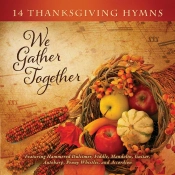 Capa do artigo We Gather Together (14 Thanksgiving Hymns) - CD