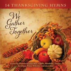 Capa do artigo We Gather Together (14 Thanksgiving Hymns) - CD