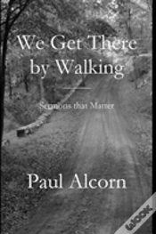 Capa do artigo We Get There By Walking