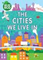 We Go Eco: The Cities We Live In - Preview