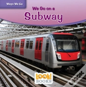Capa do artigo We Go On A Subway