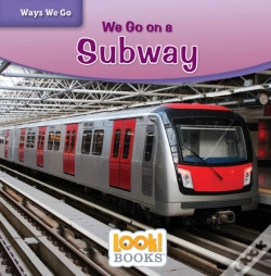 Capa do artigo We Go On A Subway