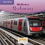 We Go On A Subway - Preview