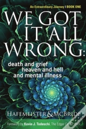 We Got It All Wrong