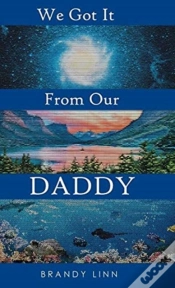 Capa do artigo We Got It From Our Daddy