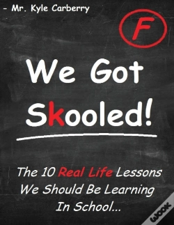 Capa do artigo We Got Skooled!: The 10 Real Life Lesson