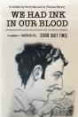 We Had Ink In Our Blood - Preview