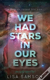 Capa do artigo We Had Stars In Our Eyes