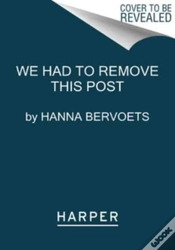 Capa do artigo We Had To Remove This Post