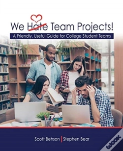 Capa do artigo We Hate Team Projects! A Friendly, Useful Guide For College Student Teams