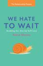 We Hate To Wait - Preview