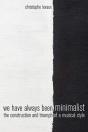 We Have Always Been Minimalist - Preview