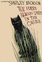 We Have Always Lived In The Castle - Preview