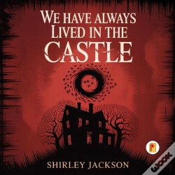 Capa do artigo We Have Always Lived In The Castle