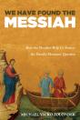 We Have Found The Messiah - Preview