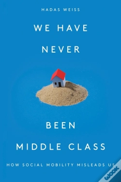 Capa do artigo We Have Never Been Middle Class