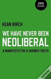 Capa do artigo We Have Never Been Neoliberal