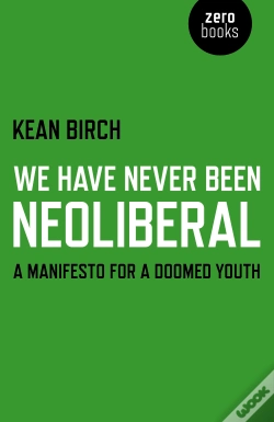 Capa do artigo We Have Never Been Neoliberal