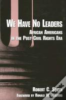 We Have No Leaders