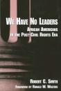 We Have No Leaders - Preview