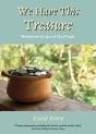 We Have This Treasure - Preview
