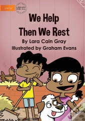 We Help Then We Rest