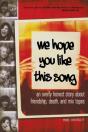 We Hope You Like This Song - Preview