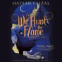 We Hunt The Flame - Preview