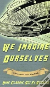 We Imagine Ourselves