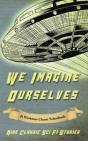 We Imagine Ourselves - Preview