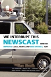 Capa do artigo We Interrupt This Newscast