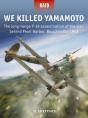 We Killed Yamamoto - Preview