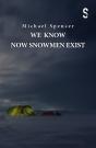We Know Now Snowmen Exist - Preview