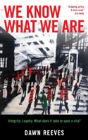 We Know What We Are - Preview